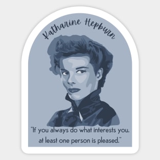 Katherine Hepburn Portrait and Quote Sticker